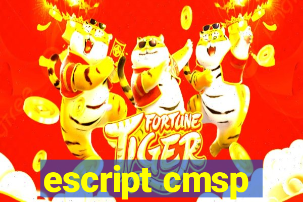 escript cmsp